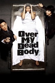 Over My Dead Body 2012 123movies