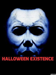 Halloween: Existence
