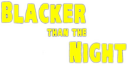 Logo of Blacker Than the Night image size 802x406