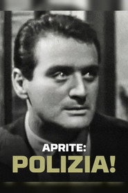 Aprite: polizia!