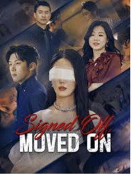 Signed Off, Moved On