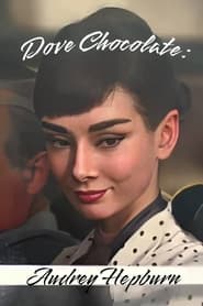 Dove Chocolate: Audrey Hepburn