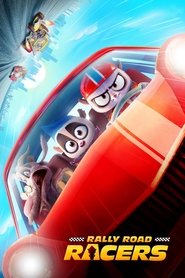 Rally Road Racers 2023 123movies