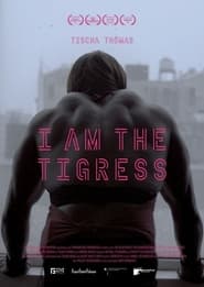 I Am the Tigress 2021 123movies