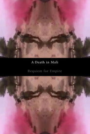 A Death in Mali - Requiem for Empire poster