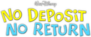Logo of No Deposit, No Return image size 762x310