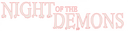 Logo of Night of the Demons image size 2018x494
