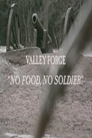poster Valley Forge: "No Food, No Soldier"