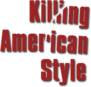 Logo of Killing American Style image size 311x299