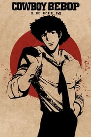 Voir film Cowboy Bebop en streaming