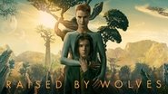 Backdrop of Raised by Wolves image size 3840x2160