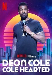 Poster of Deon Cole: Cole Hearted image size 524x750