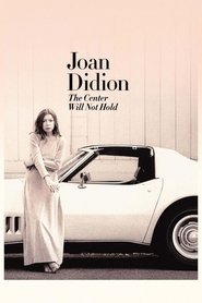 Poster of Joan Didion: The Center Will Not Hold image size 503x755