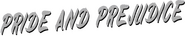 Logo of Pride and Prejudice image size 694x134