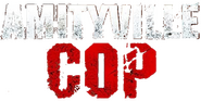 Logo of Amityville Cop image size 799x400