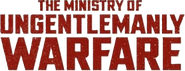 Logo of The Ministry of Ungentlemanly Warfare image size 411x157