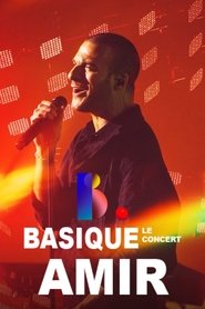 poster Amir: Basique, le concert