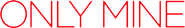 Logo of Only Mine image size 821x125