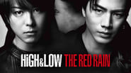 HiGH&LOW THE RED RAIN wallpaper 