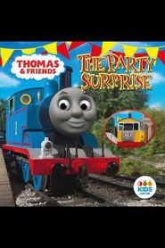 Thomas And Friends: The Party Surprise poster