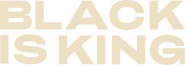 Logo of Black Is King image size 1732x606