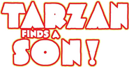 Logo of Tarzan Finds a Son! image size 795x414