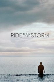 Poster of Ride Upon the Storm image size 1200x1800