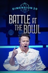 poster Dimension 20 Live: Battle at the Bowl