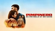Pimpinero : De Pétrole et de Sang wallpaper 
