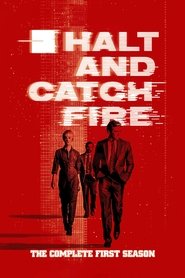 Halt and Catch Fire Serie en streaming