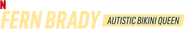 Logo of Fern Brady: Autistic Bikini Queen image size 1278x200