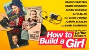 Backdrop of How to Build a Girl image size 1920x1080