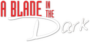 Logo of A Blade in the Dark image size 651x306