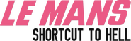 Logo of Le Mans, Shortcut to Hell image size 782x251