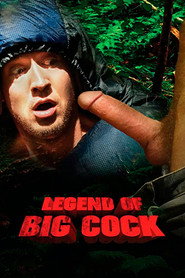 The Legend Of Big Cock