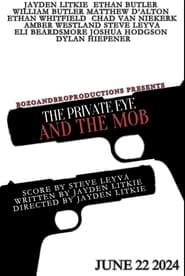 The Private Eye And The Mob TV shows
