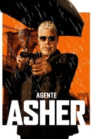 Agente Asher Película Completa HD 720p [MEGA] [LATINO] 2018