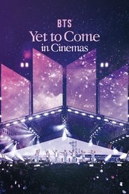 poster BTS: Yet to Come in Cinemas