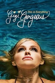 poster This Is Everything: Gigi Gorgeous