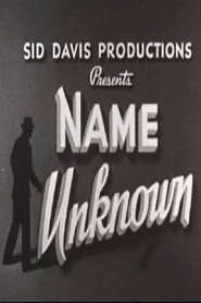 Name Unknown poster