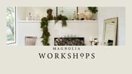 Magnolia Workshops  