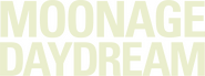 Logo of Moonage Daydream image size 1608x604