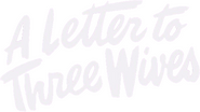 Logo of A Letter to Three Wives image size 794x448