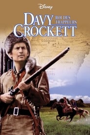 Voir film Davy Crockett, Roi Des Trappeurs en streaming
