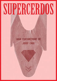 SUPERCERDOS