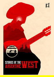 poster Stories of the Argentine West