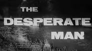 The Desperate Man wallpaper 