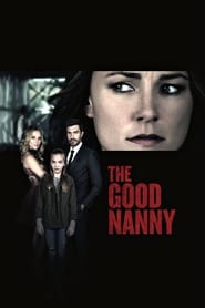 The Good Nanny 2017 123movies