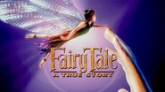 Backdrop of FairyTale: A True Story image size 1280x720