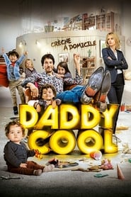 Daddy Cool 2017 123movies